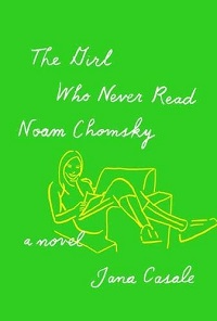 The Girl Who Never Read Noam Chomsky